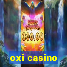 oxi casino