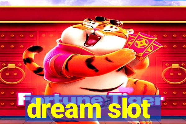 dream slot