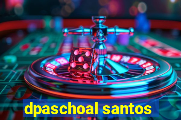 dpaschoal santos