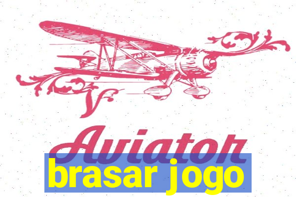 brasar jogo