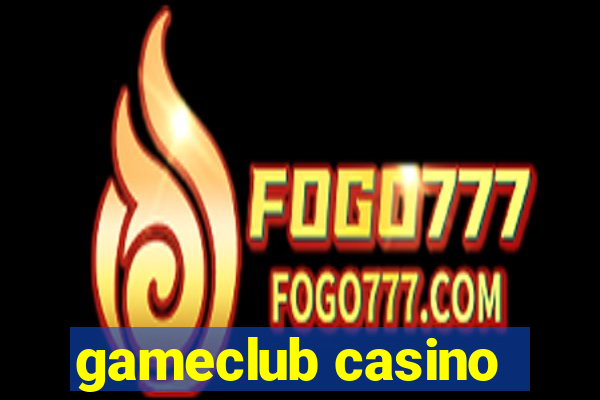 gameclub casino