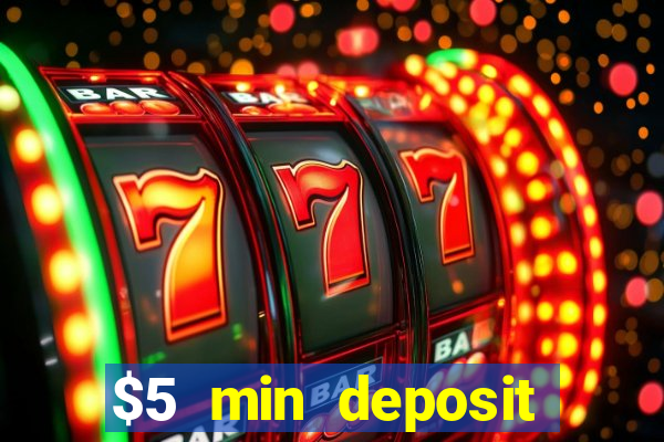 $5 min deposit online casino nz