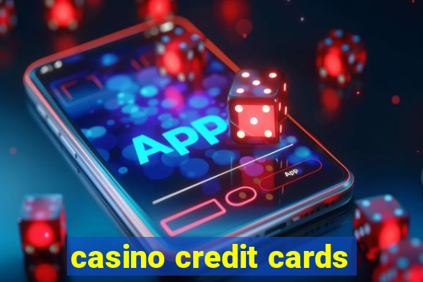 casino credit cards