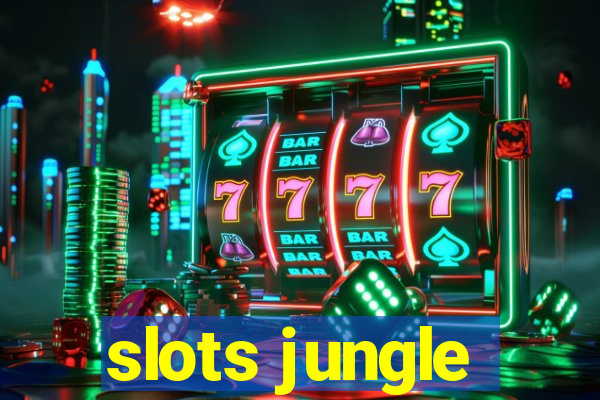 slots jungle