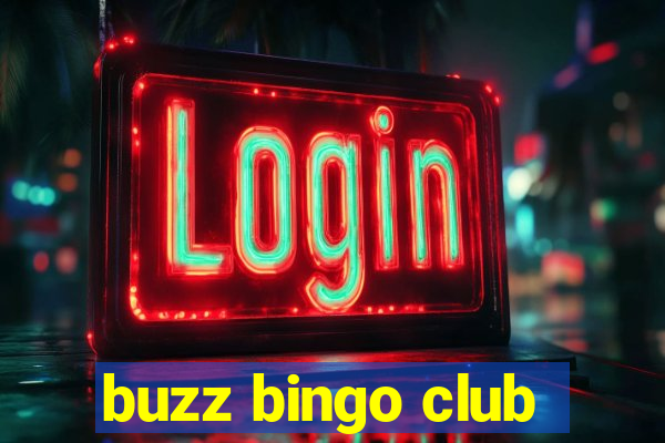 buzz bingo club