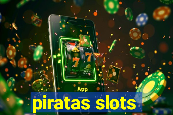 piratas slots