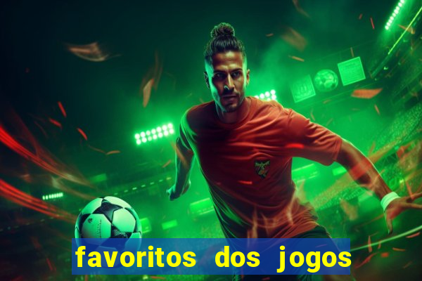 favoritos dos jogos de hoje do brasileir?o