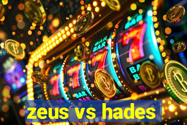 zeus vs hades