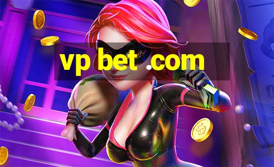 vp bet .com