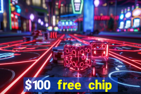 $100 free chip casino captain jack 2021