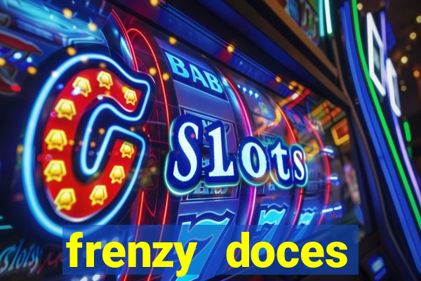 frenzy doces diamante miss?o