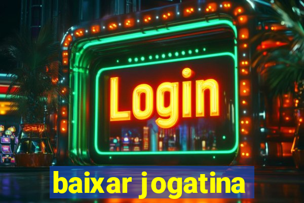 baixar jogatina