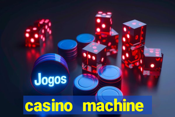 casino machine slots free games