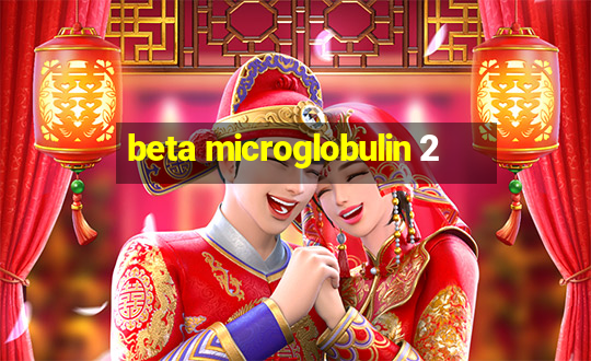 beta microglobulin 2