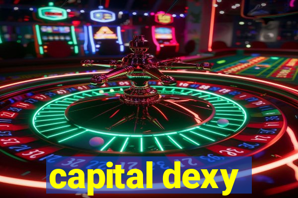 capital dexy