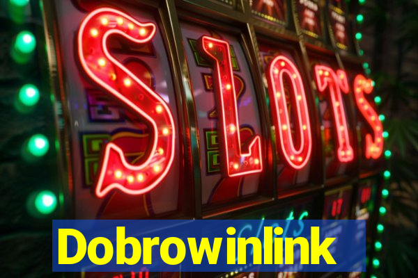 Dobrowinlink