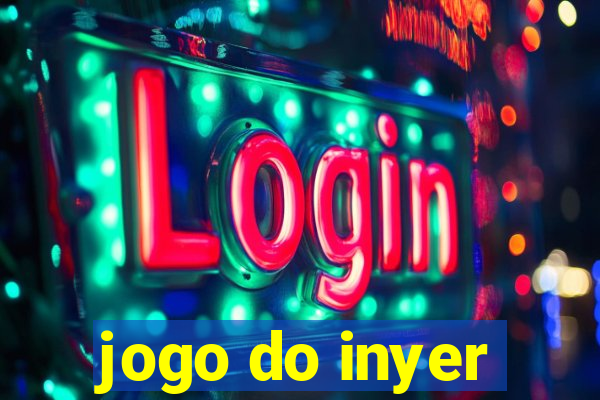 jogo do inyer