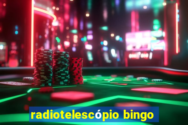 radiotelescópio bingo