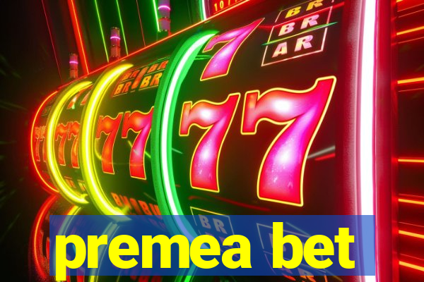 premea bet