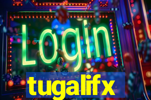 tugalifx