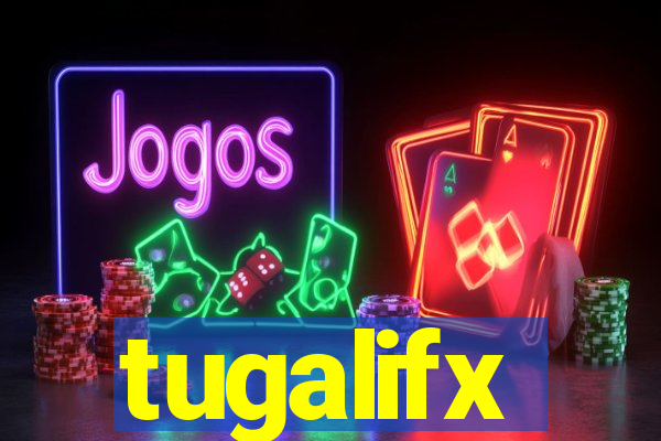 tugalifx