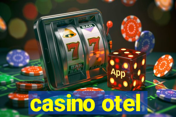 casino otel