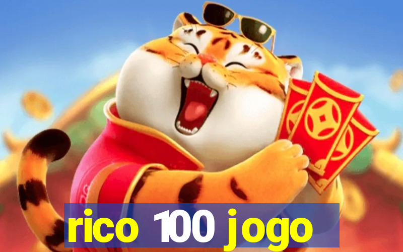 rico 100 jogo