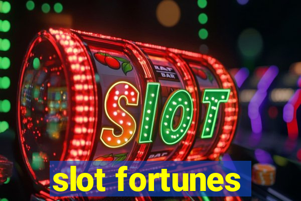 slot fortunes