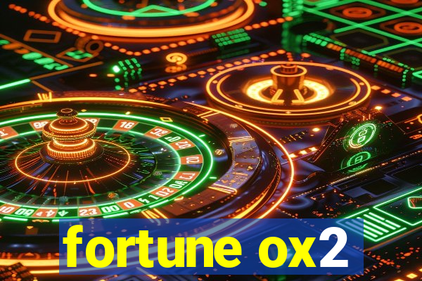 fortune ox2