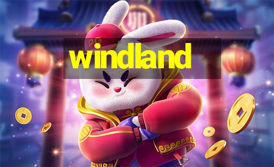 windland