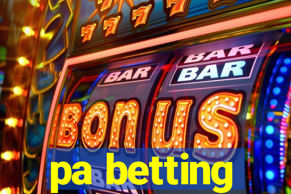 pa betting