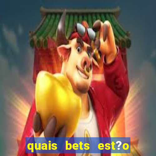 quais bets est?o sendo investigadas