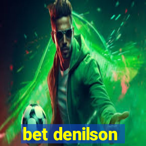 bet denilson