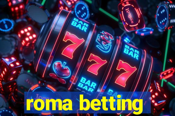 roma betting