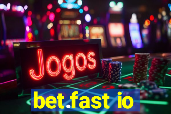 bet.fast io