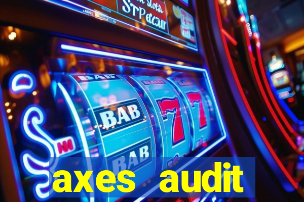 axes audit expertise paris 14