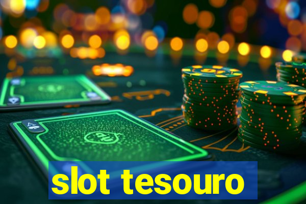 slot tesouro