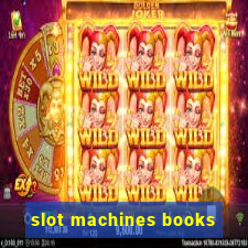 slot machines books