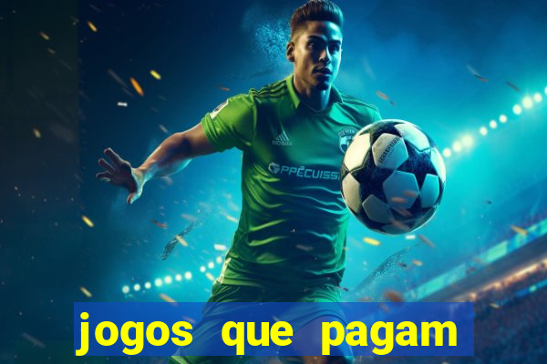 jogos que pagam dinheiro no pix de verdade