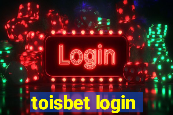 toisbet login