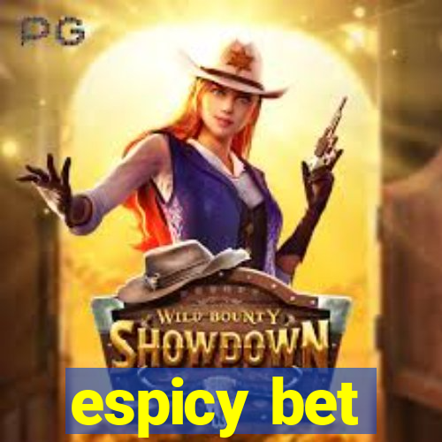 espicy bet