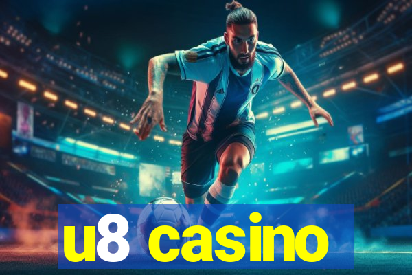 u8 casino