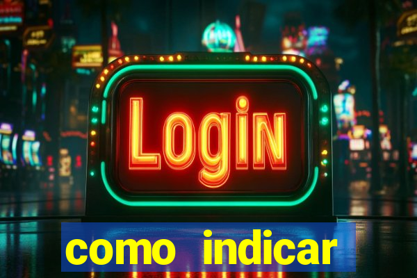 como indicar plataforma de jogos