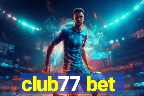 club77 bet