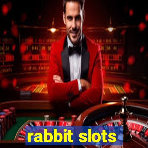 rabbit slots