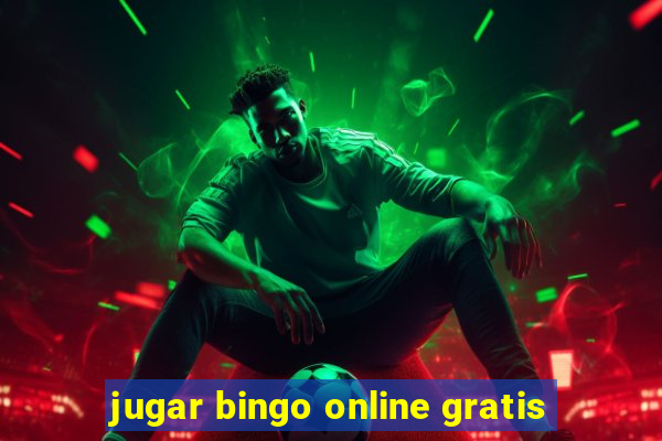 jugar bingo online gratis