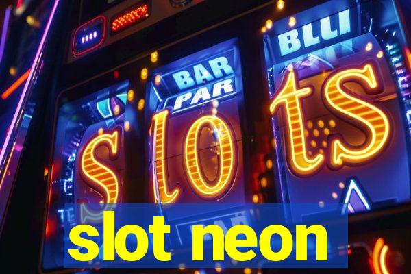 slot neon