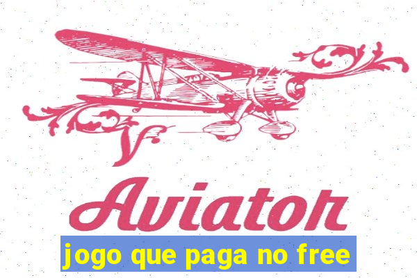 jogo que paga no free