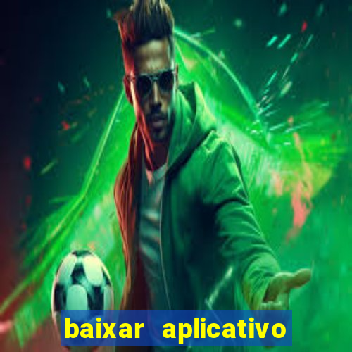 baixar aplicativo de jogo futebol