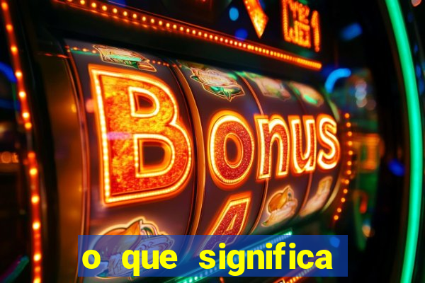 o que significa bet no jogo